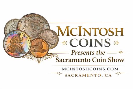 Sacramento Coin Show - May 31, 2026 - 10AM - 4PM