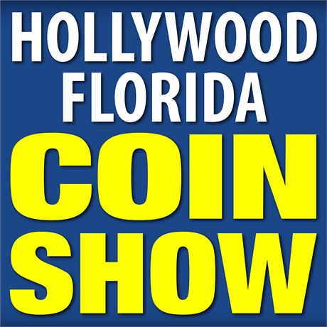 Gold Coast Coin & Collectibles Show - (Hollywood, Florida) Apr 5th