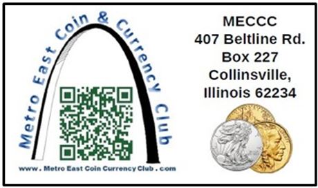 Metro East Coin & Currency Club Monthly Meeting
