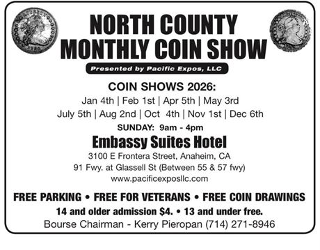 North County Monthly Coin Show - Anaheim, CA -