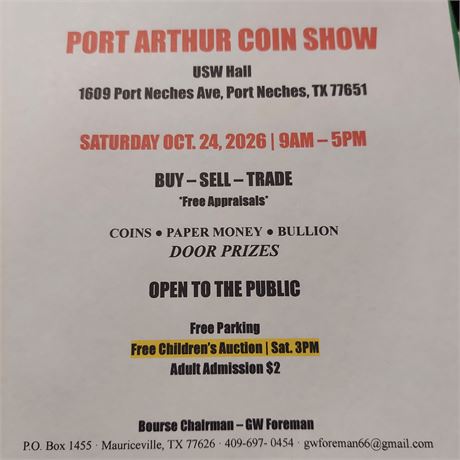 Port Arthur Coin Show - Port Arthur TX - Oct 24th