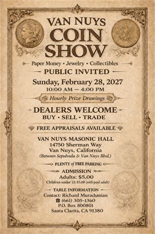 Van Nuys Coin Show - Sunday, February 28th, 2027 - 10AM - 4PM