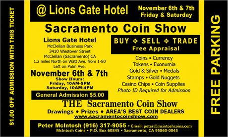Sacramento Coin Show - Sacramento, CA - November 6th-7th, 2026