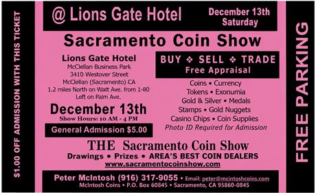Sacramento Coin Show - Sacramento, CA - December 13th, 2026