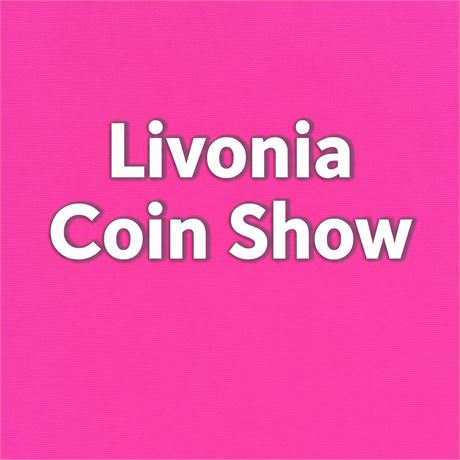 Livonia Coin Show | Livonia MI | Nov 29