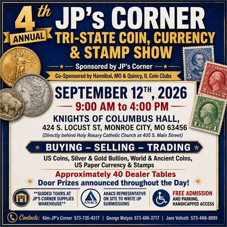 4th Annual JP's Corner Tri-State Coin, Currency & Stamp Show | Sept 12th