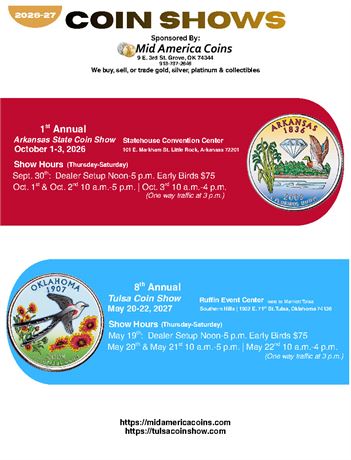 1ST ANNUAL ARKANSAS STATE COIN SHOW OCT 1st 2nd & 3rd