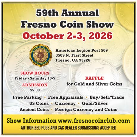 Fresno Numismatic Society 59th Annual Coin Show October 2-3, 2026