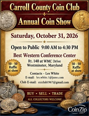 Carroll County Coin Club Coin Show - October 31, 2026