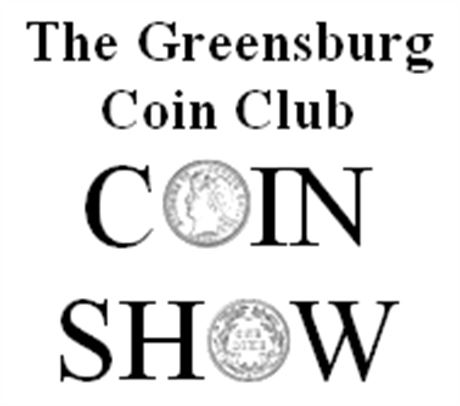 Greensburg Coin Club Coin Show